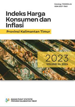 Consumer Price Index And Inflation Of Kalimantan Timur Province 2023