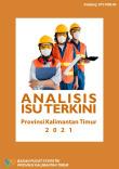 Current Issues Analysis Of Kalimantan Timur Province 2021