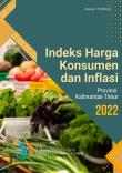 Indeks Harga Konsumen Dan Inflasi Provinsi Kalimantan Timur 2022