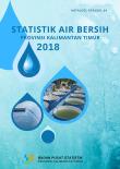 Water Supply Statistics Of Kalimantan Timur Province 2018