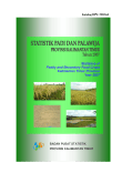 Statistics Of Paddy And Secondary Food Crops Kalimantan Timur Province 2007