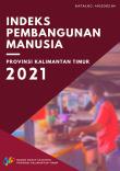 Human Development Index Of Kalimantan Timur Province 2021