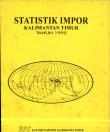 Statistics of Kalimantan Timur Imports in 1995