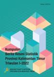 Set of Official Statistics News of Kalimantan Timur Province Quarter I-2022