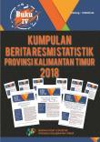 Set Of Official Statistics News Of Kalimantan Timur Province 2018 (Book IV)