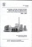 Indicators Large and Medium Manufacturing Industry Kalimantan Timur 1994-1997