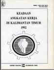 Keadaan Angkatan Kerja di Kalimantan Timur 1992