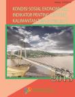 Social Economic Conditions And Important Indicators Of Kalimantan Timur Province Quarter II 2018