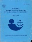 Statistics Of Loading And Unloading Of Goods At The Port Of Kalimantan Timur 1993-1994