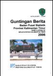 Guntingan Berita Badan Pusat Statistik Provinsi Kalimantan Timur Semester 1 2006