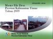 Kalimantan Timur Province Master File 2009