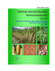 Statistics Of Paddy And Secondary Food Crops Kalimantan Timur Province 2009