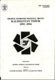 Kalimantan Timur Gross Regional Domestic Product 1993-1994