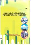 Survey Of Prices Of Goods And Services For Kalimantan Timur Province 2008