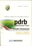 Gross Regional Domestic Product Of Kalimantan Timur By Expenditure 1993-2003