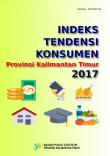 Consumer Tendency Indices of Kalimantan Timur Province 2017