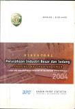 Direktori perusahaan Industri besar dan Sedang Propinsi Kalimantan Timur 2004