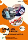 Current Issues Analysis Of Kalimantan Timur Province 2022