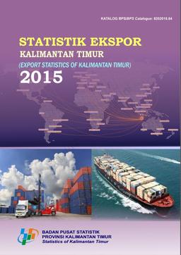 Export Statistics Kalimantan Timur 2015