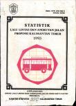 Kalimantan Timur Province Traffic And Road Transportation Statistics 1993