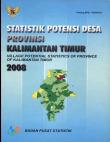 Statistik Potensi Desa Provinsi Kalimantan Timur 2008