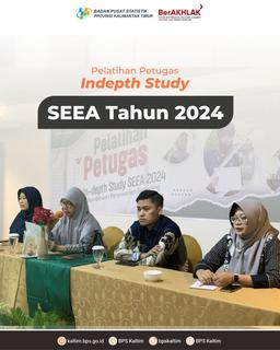 Pelatihan Petugas Indepth Study SEEA 2024