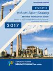 Large And Medium Manufacturer Statistics Of Kalimantan Timur Province 2017