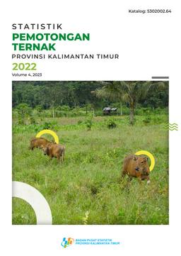 Livestock Slaughtered Statistics Of Kalimantan Timur Province 2022