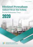 Directory Of Large And Medium Manufacturing Companies In Kalimantan Timur Province 2020