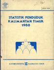 Statisik Penduduk Kalimantan Timur 1988