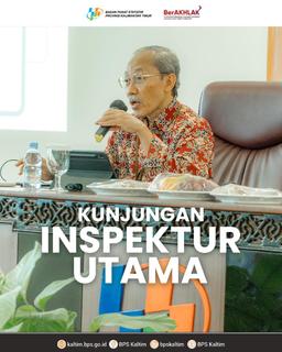 Visit of Plt. BPS Main Inspector to Kalimantan Timur