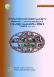 Gross Regional Domestic Product Of Kalimantan Timur Province By Industry 2009-2013