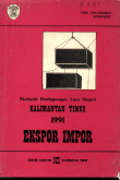 Kalimantan Kalimantan Foreign Trade Statistics 1991