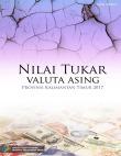 Nilai Tukar Valuta Asing Provinsi Kalimantan Timur 2017