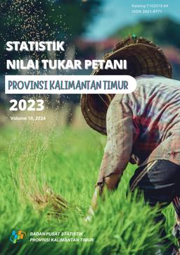 Farmer Terms Of Trade Statistics Of Kalimantan Timur Province 2023