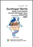 Guntingan Berita Badan Pusat Statistik Provinsi Kalimantan Timur Semester 2 2007