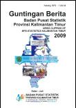 Guntingan Berita Badan Pusat Statistik Provinsi Kalimantan Timur Semester 1 2009